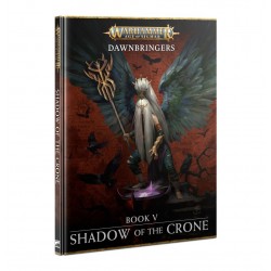 Dawnbringers: Book V –...